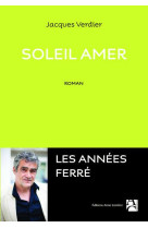 SOLEIL AMER - VERDIER JACQUES - A. Carrière