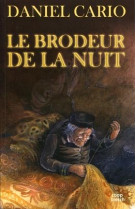 BRODEUR DE LA NUIT (LE) - CARIO DANIEL - COOP BREIZH