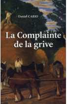 COMPLAINTE DE LA GRIVE - DANIEL CARIO - COOP BREIZH