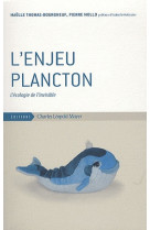 ENJEU PLANCTON (L-) - THOMAS-BOURGNEUF/MOL - ECLM