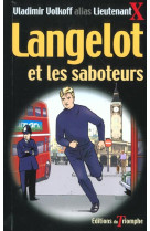 LANGELOT 04 - LANGELOT ET LES SABOTEURS - VOLKOFF VLADIMIR - TRIOMPHE