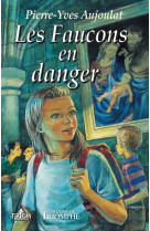 APREMONT 02 - LES FAUCONS EN DANGER - Pierre-Yves Aujoulat - TRIOMPHE