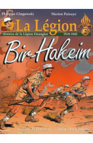 DIEN BIEN PHU - HISTOIRE DE LA LEGION ETRAN GERE (1946-1962) - GLOGOWSKI PHILIPPE - TRIOMPHE