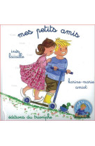 C-EST SI DOUX 06 - MES PETITS AMIS - AMIOT K.-M. - TRIOMPHE