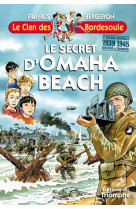 SECRET D-OMAHA BEACH(LE) - Francis BERGERON - TRIOMPHE