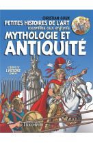 PETITES HISTOIRES DE L-ART RACONTEES AUX ENFANTS - GOUX CHRISTIAN - TRIOMPHE