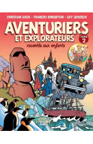 AVENTURIERS ET EXPLORATEURS RACONTES AUX ENFANTS - TOME 2 - CHRISTIAN GOUX - TRIOMPHE