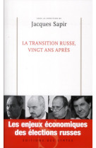 TRANSITION RUSSE VINGT ANS APRES - SAPIR J - DES SYRTES