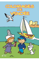 COLORIAGES DE VENDEE -  LUC TURLAN - GESTE