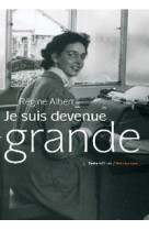 JE SUIS DEVENUE GRANDE - ALBERT REGINE - GESTE