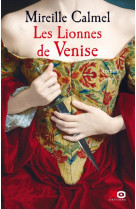 LIONNES DE VENISE - CALMEL MIREILLE - XO