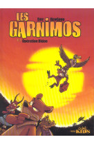 GARNIMO *TOME 1* - DAV - SOLEIL