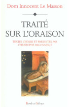 TRAITE SUR L-ORAISON - LE MASSON I - PAROLE SILENCE