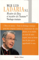 MYSTERE DE DIEU ET MYSTERE DE L-HOMME - LADARIA MGR - PAROLE SILENCE