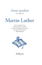 AINSI PARLAIT MARTIN LUTHER - LUTHER MARTIN - Arfuyen