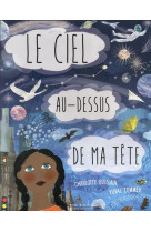 CIEL AU-DESSUS DE MA TETE (LE) - GUILLAIN/ZOMMER - DAKOTA