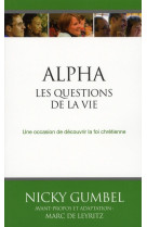 QUESTIONS DE LA VIE - GUMBEL NICKY - COURS ALPHA