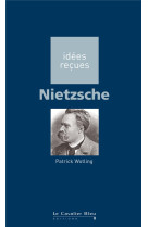 NIETZSCHE - WOTLING PATRICK - CAVALIER BLEU