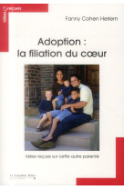 ADOPTION FILIATION DU COEUR - COHEN HERLEM FANNY - le Cavalier bleu