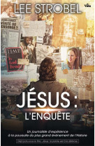 JESUS - L-ENQUETE - LEE STROBEL - VIDA