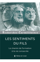 SENTIMENTS DU FILS - CENCINI AMEDEO - CARMEL