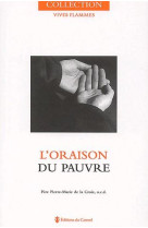 ORAISON DU PAUVRE (L-) - PIERRE MARIE DE - CARMEL