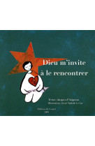 DIEU M INVITE A LE RENCONTRER (ILLUSTRATION S DE NATHALIE LE GAC) - D AVIGNEAU J - CARMEL