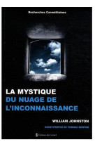 LA MYSTIQUE DU NUAGE IDE L-INCONNAISSANCE - JOHNSTON W - CARMEL