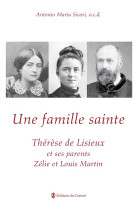 FAMILLE SAINTE (UNE) - SICARI MARIA - CARMEL