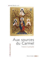 AUX SOURCES DU CARMEL - BAUDRY J - CARMEL