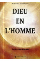 DIEU EN L-HOMME - CHARDONNENS D - Ed. du Carmel