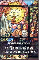 SAINTETE DES BERGERS DE FATIMA - SICARI ANTO MAR - CARMEL