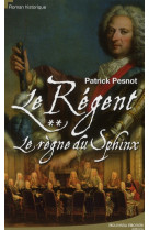 REGENT T2 REGNE DU SPHINX - PESNOT PATRICK - NOUVEAU MONDE