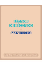 MANIFESTO - RECONDO LEONOR DE - SABINE WESPIESE