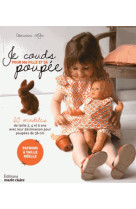 JE COUDS POUR MA FILLE ET SA POUPEE - LUBIN CLEMENTINE - Marie-Claire