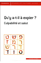 QU-Y A-T-IL A EXPIER ? CULPABILITE ET SALUT - TRIGANO SHMUEL - In press