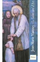 JEAN MARIE VIANNEY LE SAINT CURE D-ARS - NC - AN HERE