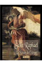 SAINT RAPHAEL / LE SCEAU DE L-ANGE - MARC LORIENT - AN HERE