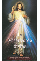 MISERICORDE DIVINE (LA) PRIERES ET TEXTES - NC - AN HERE