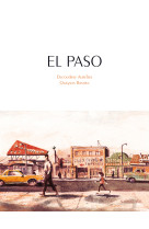 EL PASO -  AURELIEN DUCOUDRAY / BASTIEN QUIGNON - SARBACANE