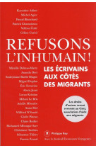 REFUSONS L-INHUMAIN - COLLECTIF - REY