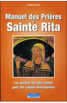 MANUEL DES PRIERES A SAINTE RITA - BONVIN EMILIE - CRISTAL