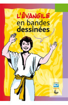 EVANGILE EN BANDES DESSINEES - . - LECTURE BIBLE F