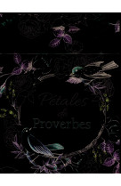 PETALES DE PROVERBES 44 CARTES A COLORIER - XXX - BIBLI O