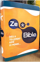 ZE BIBLE - COLLECTIF - AMIS BIBL LYON