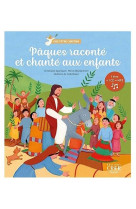 PAQUES RACONTE ET CHANTE AUX ENFANTS -  - CRER