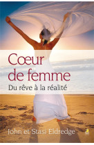 COEUR DE FEMME - J. ET S. ELDREDGE - FAREL