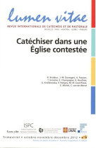 CATECHESE DANS UNE EGLISE CONTESTEE -  Collectif - LUMEN VITAE