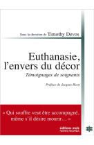 EUTHANASIE, L-ENVERS DU DECOR - DEVOS TIMOTHY - DDB