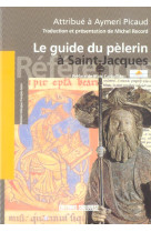 GUIDE DU PELERIN A SAINT-JACQUES - RECORD MICHEL - SUD OUEST